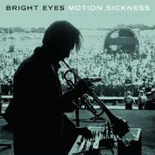 Bright Eyes-Motion Sickness Live /Zabalene/